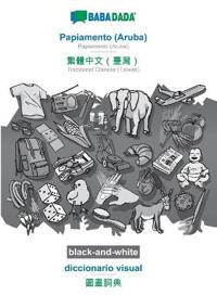 Papiamento (Aruba) - Traditional Chinese (Taiwan) (in chinese script), diccionario visual, BW