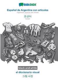 Español de Argentina con articulos - Korean (in Hangul script), el diccionario visual, BW