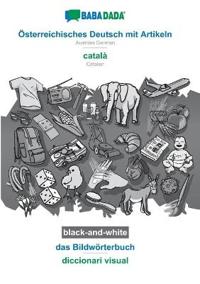 Österreichisches Deutsch mit Artikeln - català, das Bildwörterbuch, BW