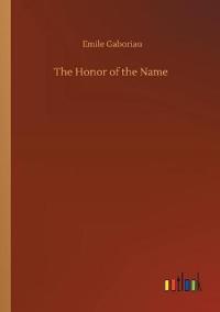 Bokomslag for "The Honor of the Name"