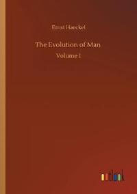 The Evolution of Man
