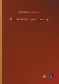 Prinz Friedrich von Homburg