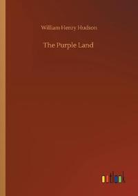 The Purple Land