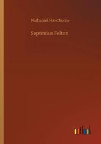 Septimius Felton