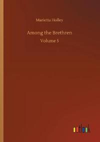 Among the Brethren