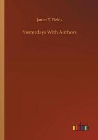 Yesterdays With Authors