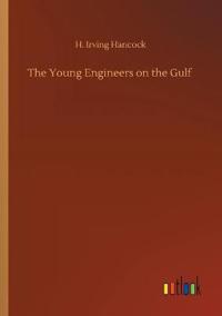 The Young Engineers on the Gulf