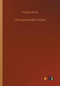 The Just and the Unjust