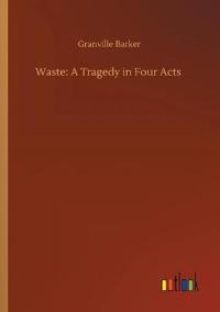 Waste
