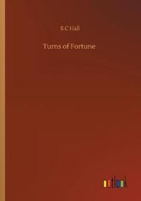 Turns of Fortune