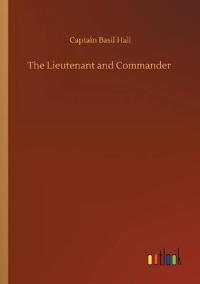 The Lieutenant and Commander