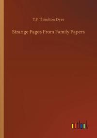 Strange Pages From Family Papers