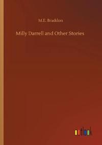 Milly Darrell and Other Stories