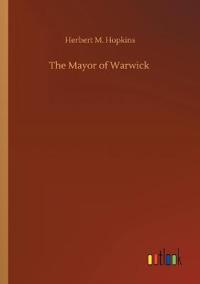 The Mayor of Warwick