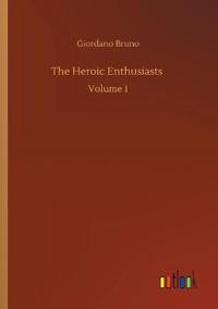 The Heroic Enthusiasts