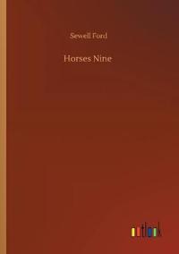 Horses Nine