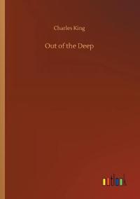 Out of the Deep