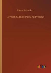 German Culture Past and Present