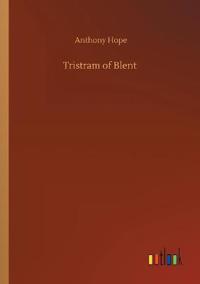 Bokomslag för "Tristram of Blent"