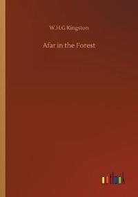 Afar in the Forest