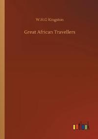 Great African Travellers