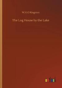 The Log House by the Lake