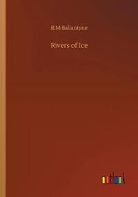 Bokomslag for "Rivers of Ice"