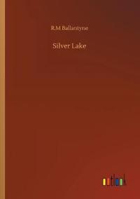Bokomslag for "Silver Lake"