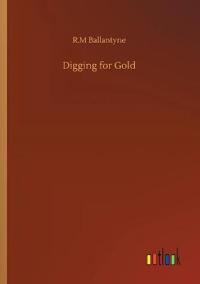 Digging for Gold