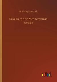 Bokomslag for "Dave Darrin on Mediterranean Service"