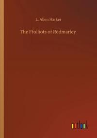 The Ffolliots of Redmarley
