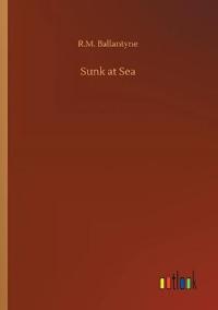 Bokomslag for "Sunk at Sea"