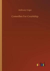 Comedies For Courtship