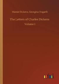 The Letters of Charles Dickens