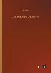 Cochrane the Dauntless