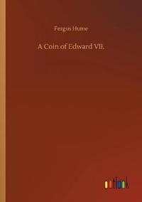 A Coin of Edward VII.