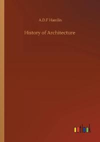 History of Architecture