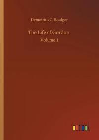 The Life of Gordon