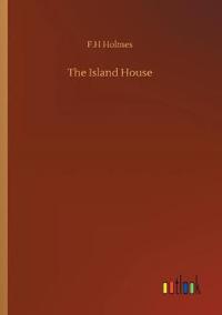 The Island House