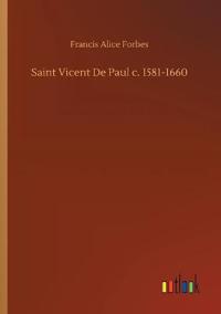 Saint Vicent De Paul c. 1581-1660