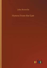 Hymns From the East