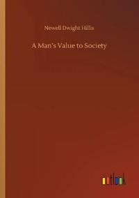 A Man's Value to Society