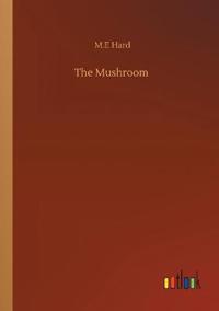 The Mushroom