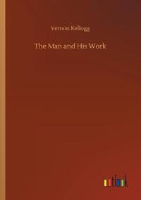 The Man and His Work