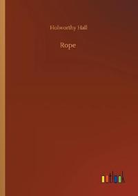 Kirjan kansi "Rope"