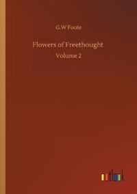 Flowers of Freethought