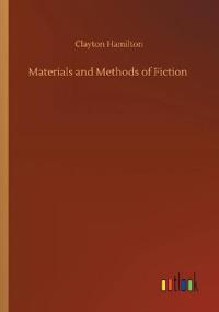 Materials and Methods of Fiction