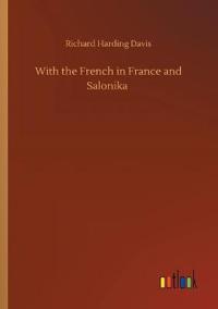 With the French in France and Salonika