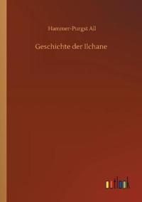 Geschichte der Ilchane