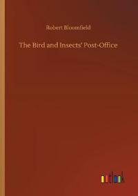 The Bird and Insects' Post-Office